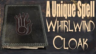 Skyrim Dragonborn, How To Get The Unique Spell Whirlwind Cloak Spell