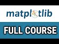 FULL Python Matplotlib Tutorial for Beginners