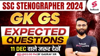 SSC Stenographer GK GS Expected Questions 2024 By Gaurav Sir | SSC TESTBOOK