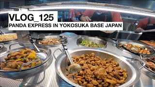 VLOG 125 - PANDA EXPRESS IN YOKOSUKA BASE JAPAN!!