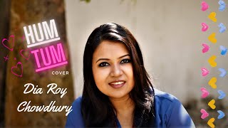 Hum Tum Title Song Cover | Dia Roy Chowdhury | Saif Ali Khan | Rani Mukherjee