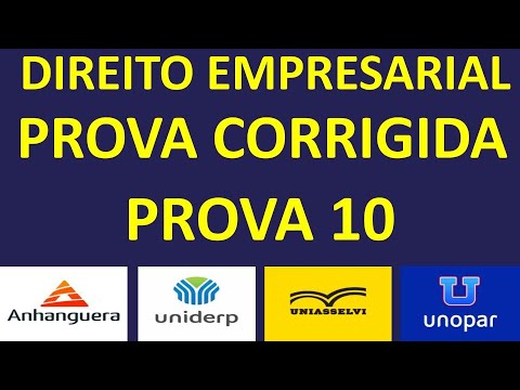 DIREITO EMPRESARIAL (Legislação Empresarial Aplicada) 10ª PROVA ...