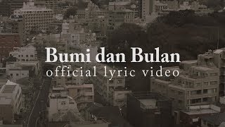 HIVI! - Bumi dan Bulan (Official Lyric Video)