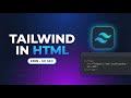 Add Tailwind CSS to HTML in 30 Seconds (CDN Setup)