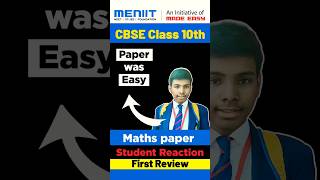 Student Reaction Maths Class 10  | Paper Easy or Hard? | CBSE Board 2024 #meniit #cbseclass10 #maths