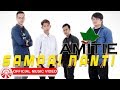 Amitie Band - Sampai Nanti [Official Music Video HD]