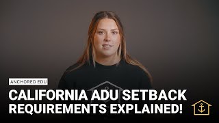 CA ADU Setback Requirements Explained in Under 3 minutes!
