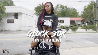 GLOCK 30K [INTERVIEW] TALKS COULDA BEEN SHOW, DISSES DRUSKI, SIGNING TO A NEW LABEL CSG \u0026 MORE.