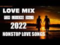 Remix For Lovers Only NonStop ❤️ Best Love Song ReMix 2022