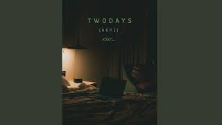 หวังว่า (HOPE) - TWODAYS (Official Audio)