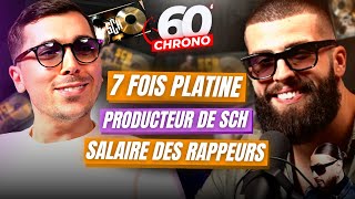 LE PRODUCTEUR DE SCH NOUS RACONTE LES DESSOUS DU RAP | 60' Chrono #6