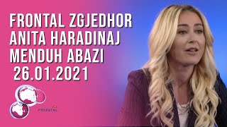 FRONTAL ZGJEDHOR, Anita Haradinaj, Menduh Abazi – 26.01.2021 | T7