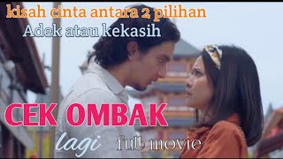 CEK OMBAK FULL MOVIE 2024//BRYAN DOMANI \u0026 HANGGINI PURINDA