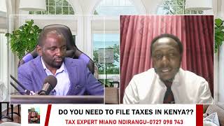 WHY EVERY KENYAN LIVING ABROAD NEED TO FILE TAXES IN KENYA EVERY YEAR..YOUR ACCOUNTS CAN BE FREEZED