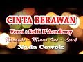 KARAOKE CINTA BERAWAN - VERSI SELFI - D'ACADEMY (Nada Cowok)