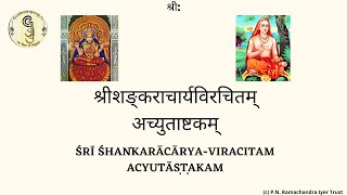 Achyutaashtakam | Full recitation | Smt. Brunda Karanam | Lyrics