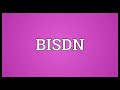 bisdn meaning