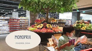 Monoprix Qatar | Msheireb Downtown | Doha Qatar