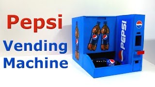 How to make Pepsi Vending Machine