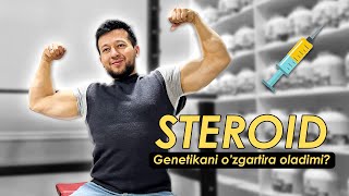 Steroidlar genetika(DNK)ni o'zgartira oladimi?|Стероидлар генетика(ДНК)ни ўзгартира оладими?