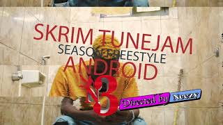 Android By SKRiM TuNeJaM(TSKiuu FREESTYLE SEASON) Official Video