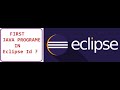 How to run first java program in Eclipse Id ?