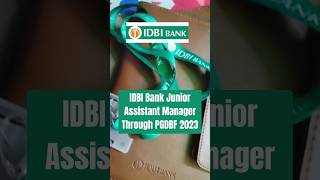 IDBI Bank Junior Assistant Manager Through PGDBF 2023 #idbibanksharenewstoday #updatejobs #ytshorts