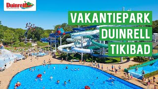 VAKANTIEPARK DUINRELL - TIKIBAD