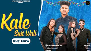 Kale Suit Wali ( Official Video ) || Haiderpuriya || Hemant parashar || New Haryanvi Song 2023