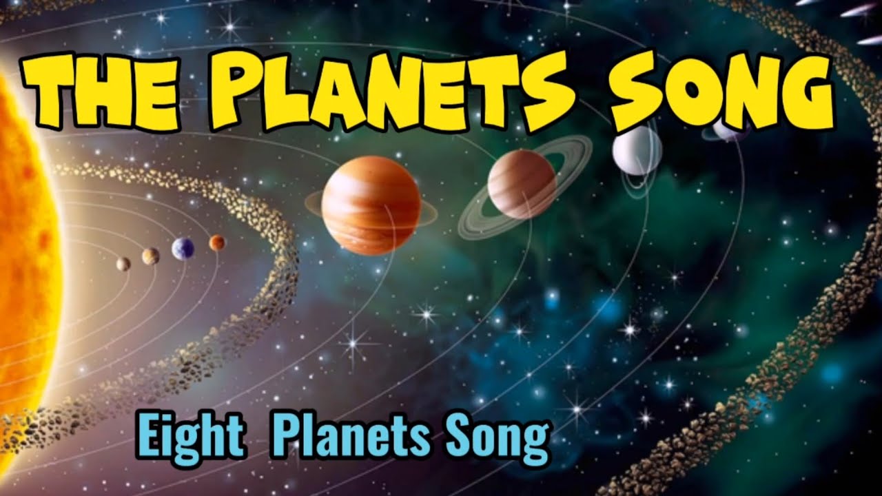 8 Planets In Our Solar System Song