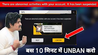 There are abnormal activities with your account. it has been suspended 2025| Ff account suspended