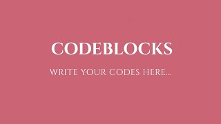 Code blocks | CODEBLOCKS-Write your Codes here | Net Educator