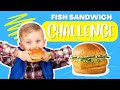 Fish Sandwich LENT Challenge | Which one's your favorite?