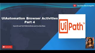 UiPath | All you need to learn about Browser Automation | Part 4 | Inject JS