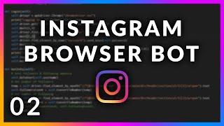 Instagram Bot Tutorial #2 - Unfollowing All