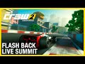 The Crew 2: Flash Back Live Summit | Ubisoft [NA]