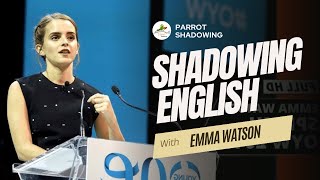 Learn British Accent with Emma Watson by imitation or Shadowing Technique