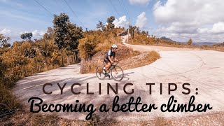Cycling Tips: HOW TO CONQUER EVERY CLIMB