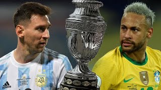 ARGENTINA VS BRAZIL - COPA AMERICA 2021 FINAL PREVIEW
