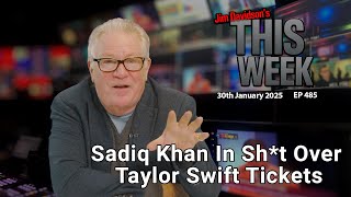 Jim Davidson - Sadiq Khan In Sh*t Over Taylor Swift Tickets