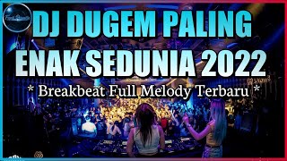 Download Lagu DJ Dugem Paling Enak Sedunia 2022 DJ Breakbeat Mel... MP3 Gratis