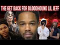 THE GET BACK FOR BLOODHOUND LIL JEFF: TRAP CITY VS. BLOODHOUNDS