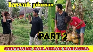 SIBUYUANG KAILANGAN KARAMBIA PART 2 l KINGCITTY TV