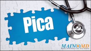 Pica ¦ Treatment and Symptoms