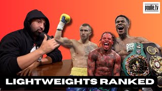 PAULIE RANKS THE CONTROVERSIAL LIGHTWEIGHT DIVISION BEFORE HANEY VS LOMA (MAY 2023)