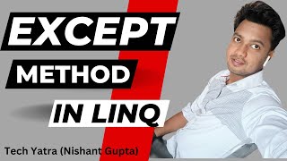 LINQ EXCEPT Method in C# - Data Comparison Tutorial