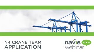 Navis Crane Team Application Webinar Preview