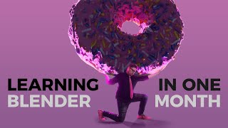 ONE MONTH to learn BLENDER ??