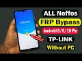 Neffos C9/C7/X1/X20/Y5/C7s FRP Bypass | TP-LINK C9/C7/X1/X20/Y5/C7s Google Account Unlock No PC |