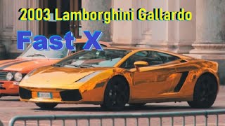 2003 Lamborghini Gallardo - (Fast X) #lamborghini #vindiesel #rocketroll